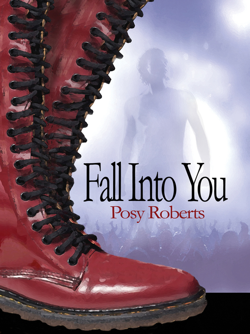 Title details for Fall Into You by Posy Roberts - Available